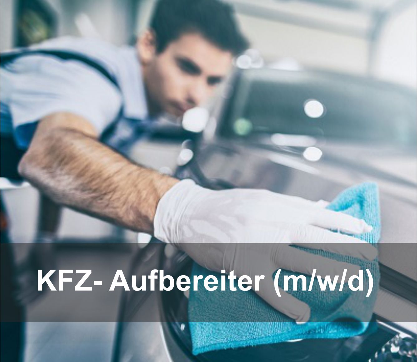KFZ-Aufbereiter (m/w/d)